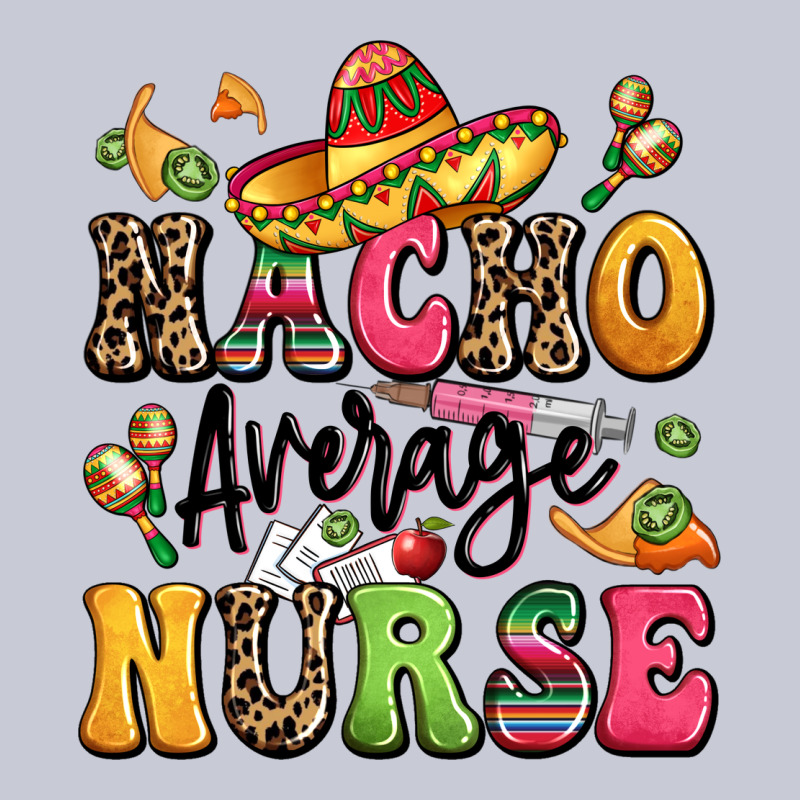 Nacho Average Nurse Heavyweight Hoodie by LillyAllenDesigns | Teevron