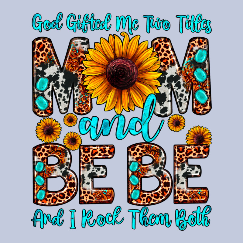 God Gifted Me Two Titles Mom And Bebe  And I Rock Long Sleeve Tee by JahusDesignShop | Teevron