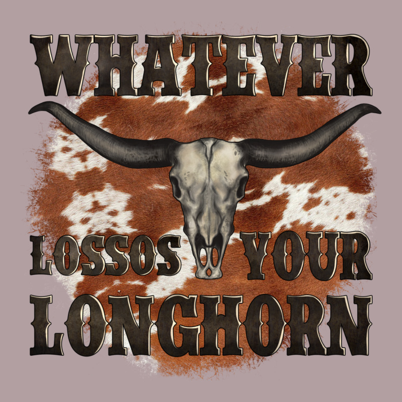 Longhorn Bullskull Whatever Lossos Your Longhorn Vintage Hoodie by JahusDesignShop | Teevron