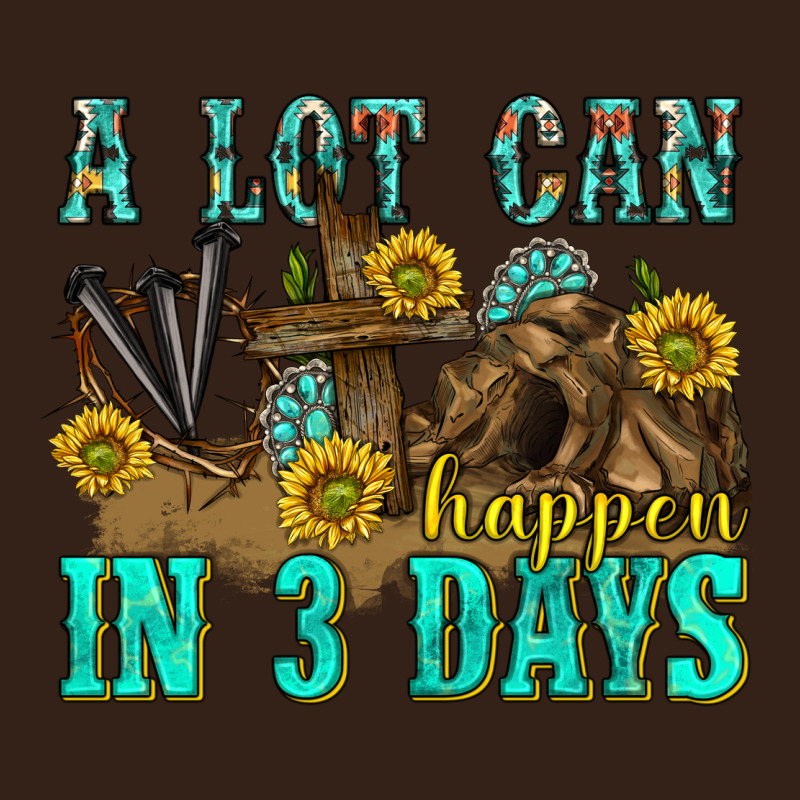 A Lot Can Happen In 3 Days Western Heavy Core Tee by texasbilliewilder | Teevron