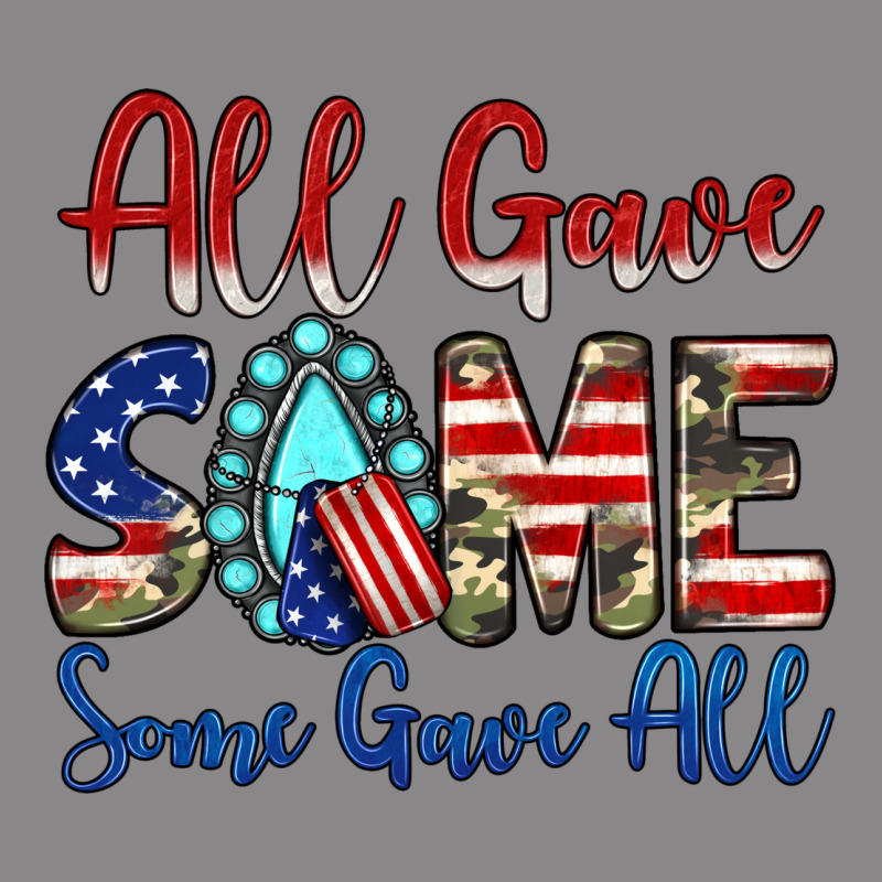 All Gave Some Some Gave All Vintage Tee by JahusDesignShop | Teevron