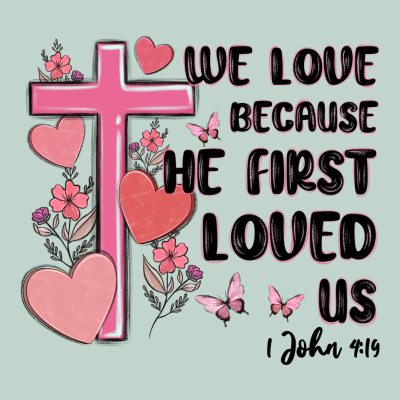 We Love Because He First Loved Us Zipper Hoodie by MaliasSmallBusiness | Teevron