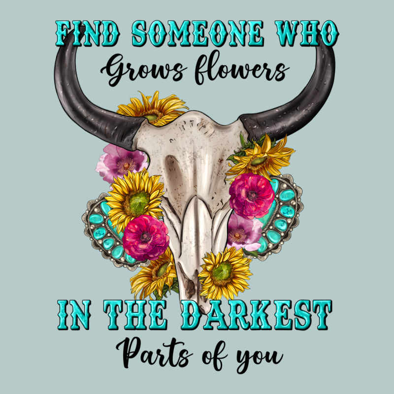 Find Someone Who In The Darkest Parts Of You Heavy Core Tee by texasbilliewilder | Teevron