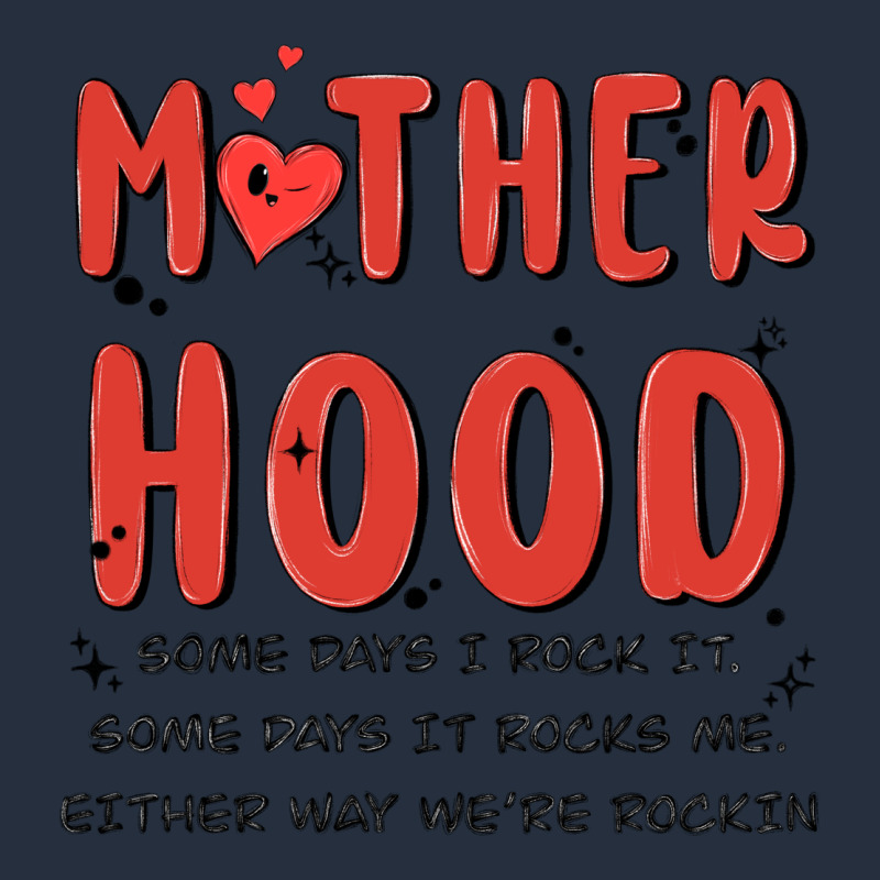 Motherhood Some Day I Rock It Zipper Hoodie by MaliasSmallBusiness | Teevron