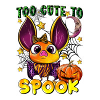 too cute to spook | Teevron