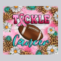 Breast Cancer  Tackle Cancer Tumbler Heavyweight Sweatshirt | Teevron