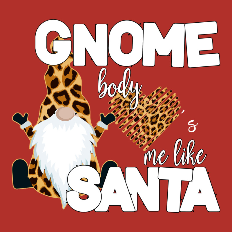 Gnome Body S Me Like Santa Premium Hoodie by Bettercallsaul | Teevron