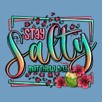 Stay Salty Matthew 5 13 Summer Urban Heavy Tee | Teevron
