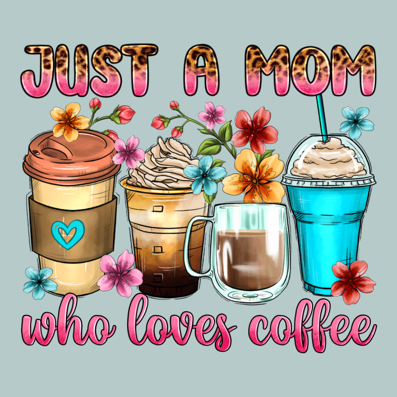 Just A Mom Who Loves Coffee Heavy Core Tee by Zillion Design Studio | Teevron