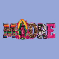 Madre Our Lady Of Guadalupe Classic Tee | Teevron