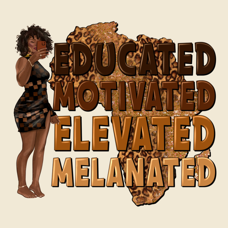 Educated Motivated Elevated Melanated Premium Tee by texasbilliewilder | Teevron
