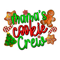 mama's cookie crew | Teevron