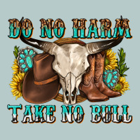 Do No Harm Take No Bull Western Heavy Core Tee | Teevron