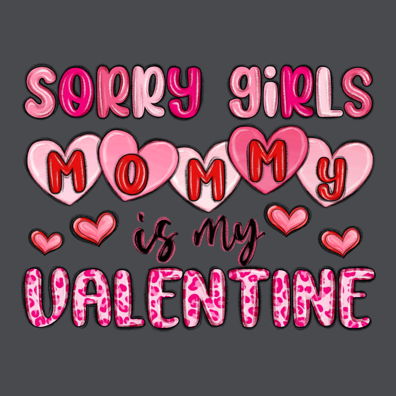 Sorry Girls Mommy Is My Valentine Zipper Hoodie by MaliasSmallBusiness | Teevron