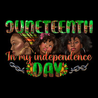 Juneteenth In My Independence Day Premium Tee | Teevron