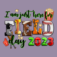 I Am Just Here For Field Day 2023 Classic Tee | Teevron