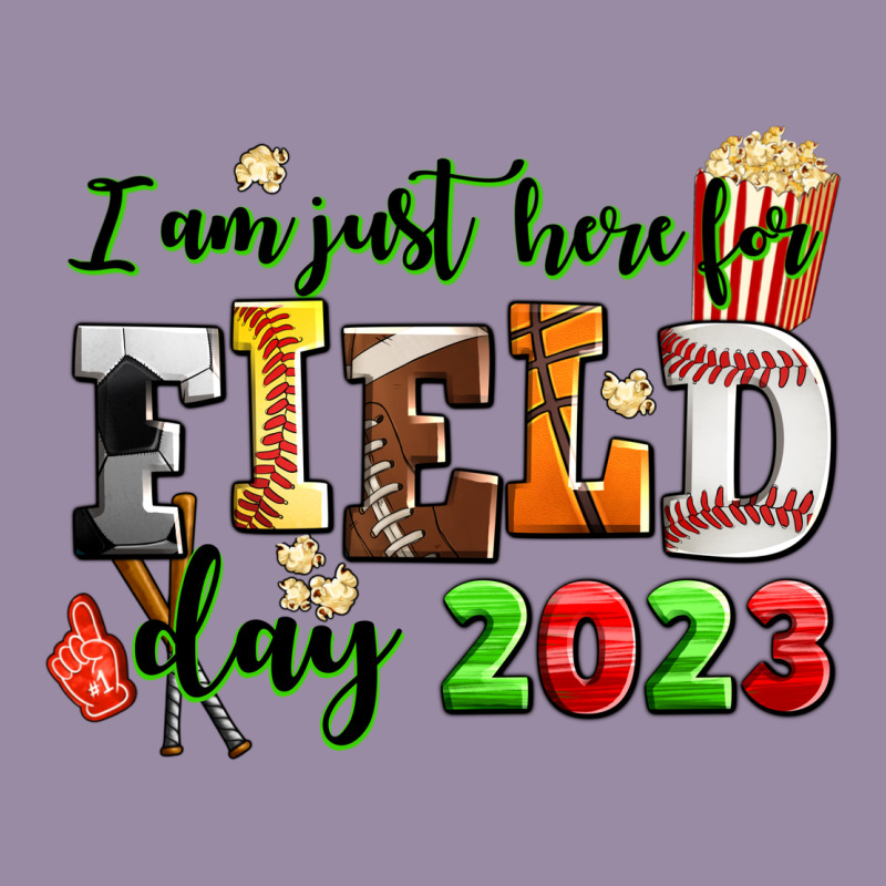 I Am Just Here For Field Day 2023 Classic Tee by AdoDesignShop | Teevron