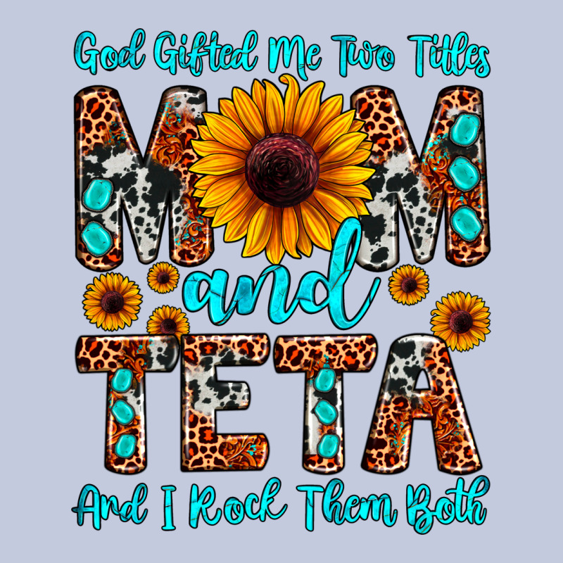 God Gifted Me Two Titles Mom And Teta And I Rock T Long Sleeve Tee by JahusDesignShop | Teevron