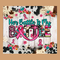 Her Battle Is My Battle Vintage Tee | Teevron