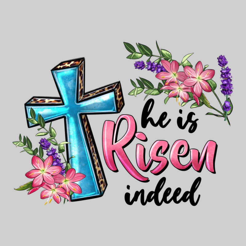 He Is Risen Indeed Cross And Flowers Premium Tee by RanaPortraitStore | Teevron