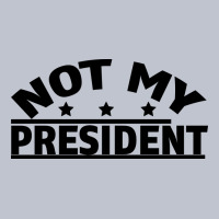 Not My President Premium Hoodie | Teevron