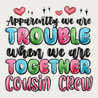 Apparently We Are Trouble When We Are Together Cou Zipper Hoodie | Teevron