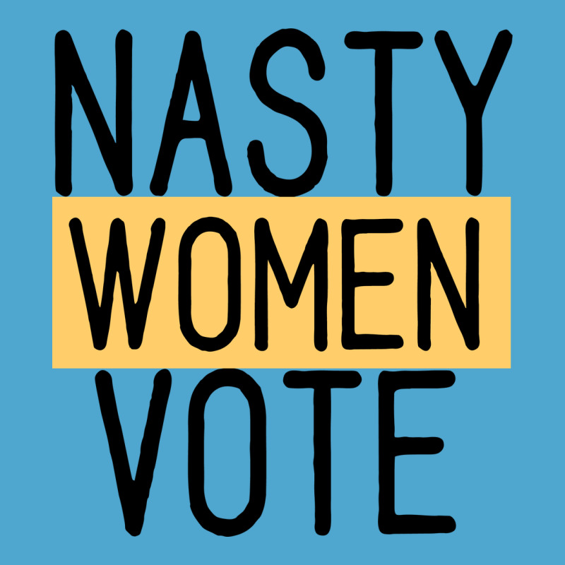 Nasty Women Vote Premium Hoodie by Bettercallsaul | Teevron