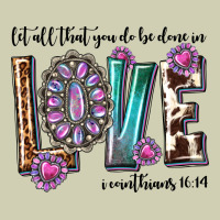 Western Let All That You Do Be Done In Love With G Heavy Core Tee | Teevron