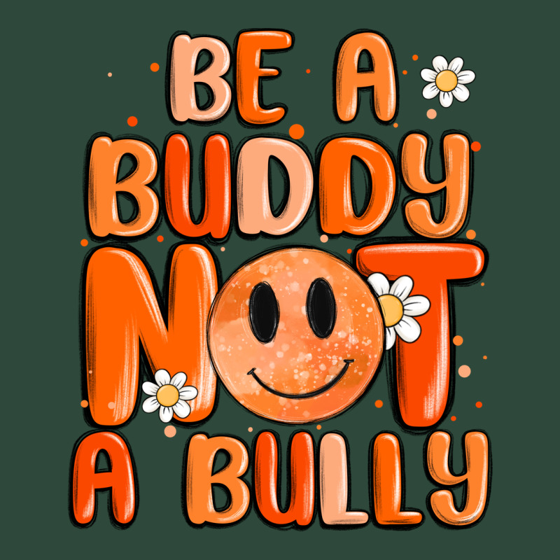 Be A Buddy Not A Bully Zipper Hoodie by MaliasSmallBusiness | Teevron