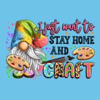 I Just Want To Stay Home And Craft Premium Sweatshirt | Teevron