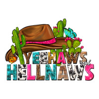 yeehaws and hellnaws | Teevron