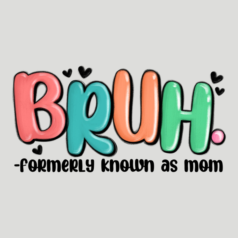 Bruh Formerly Known As Mom Zipper Hoodie by MaliasSmallBusiness | Teevron