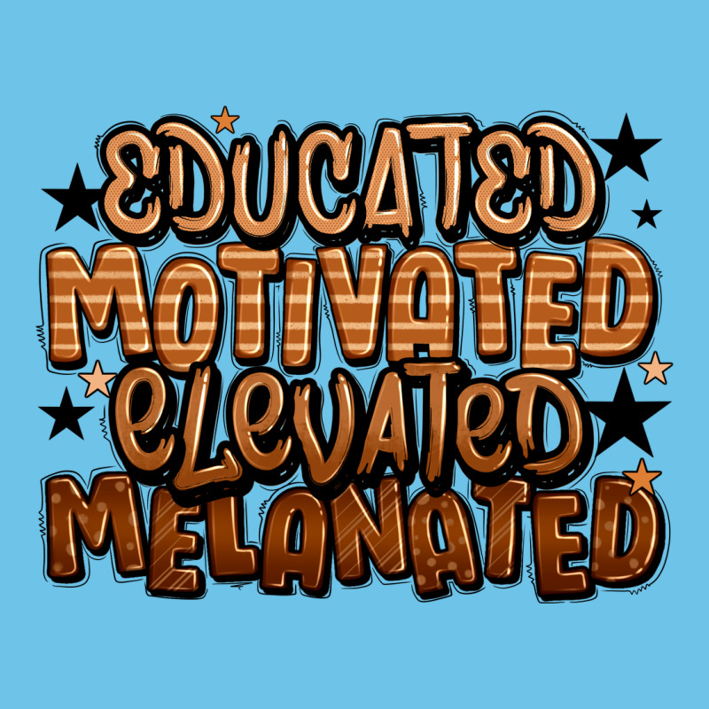 Educated Motivated Elevated Melanated Premium Sweatshirt by LillyAllenDesigns | Teevron