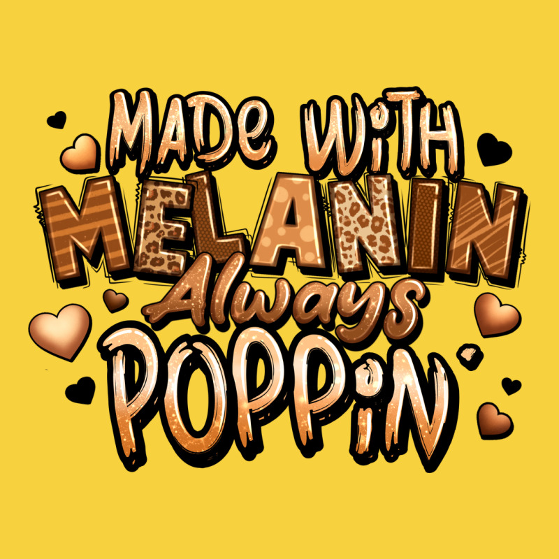Made With Melanin Always Poppin' Premium Sweatshirt by LillyAllenDesigns | Teevron