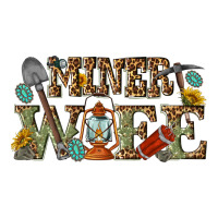 miner wife | Teevron