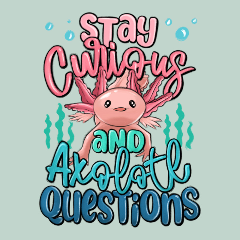 Stay Curious And Axolotl Questions Zipper Hoodie by MaliasSmallBusiness | Teevron