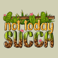 Not Today Succa Heavy Core Tee | Teevron