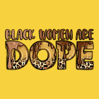 Black Women Are Dope Premium Sweatshirt | Teevron