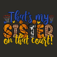 That S My Sister On That Court Heavy Core Tee | Teevron