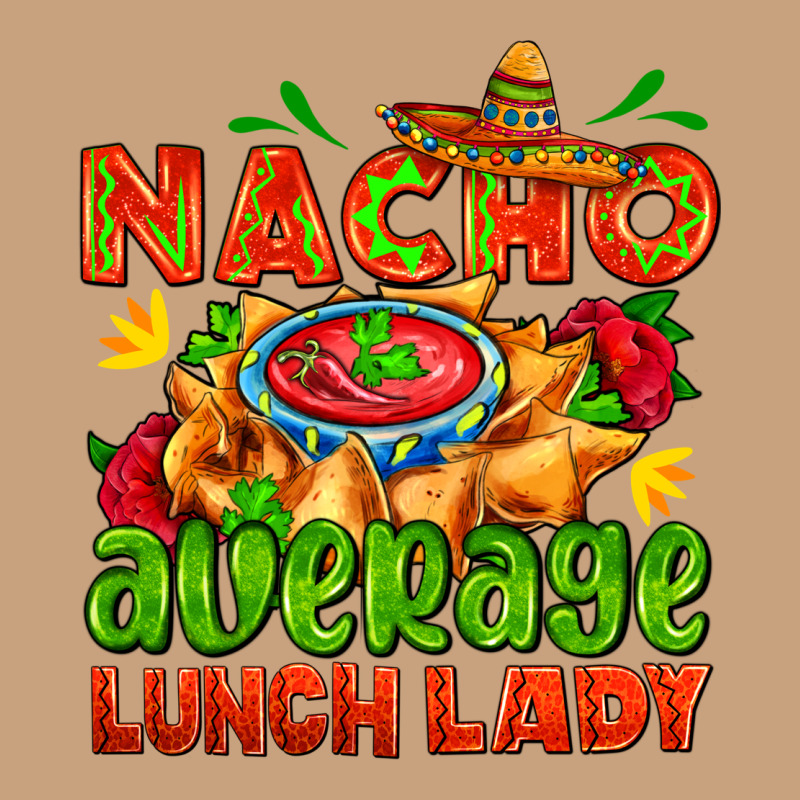 Nacho Average Lunch Lady  With Nacho Vintage Tee by AdoDesignShop | Teevron