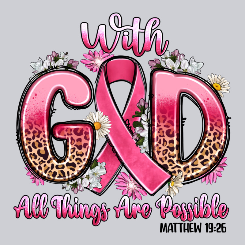 Breast Cancer With God All Things Are Possible Heavyweight Sweatshirt by Artiststas | Teevron