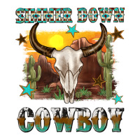 simmer down cowboy | Teevron