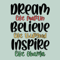 Dream Like Martin Believe Like Thurgood Inspire Li Zipper Hoodie | Teevron