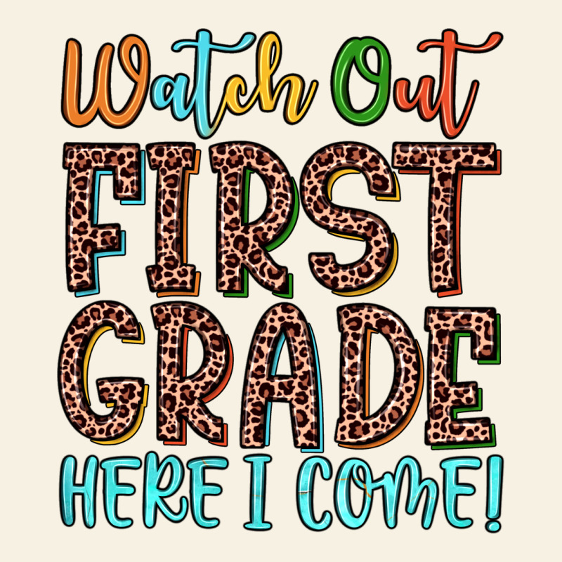 Watch Out First Grade Here I Come! Vintage Tee by JahusDesignShop | Teevron