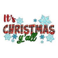 It's Christmas Y'all Season Winter | Teevron