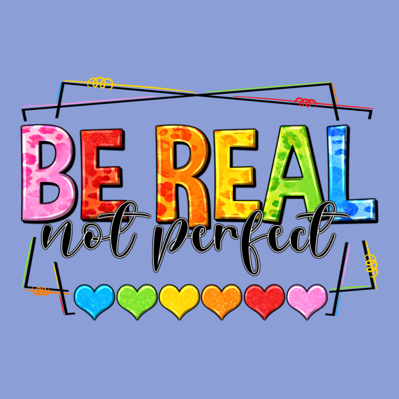Be Real Not Perfect Long Sleeve Tee by NancyCooperArtShop | Teevron
