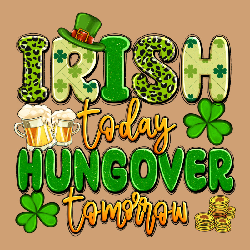 Irish Today Hungover Tomorrow Vintage Tee by Artiststas | Teevron