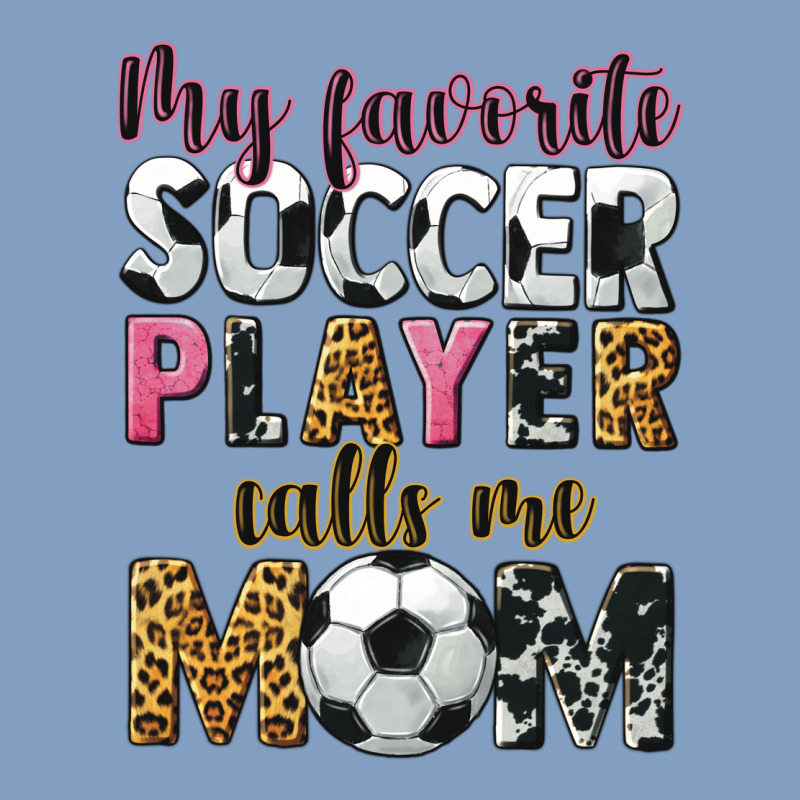 My Favorite Soccer Player Calls Me Mom Urban Hoodie by CowGirlArtShop | Teevron