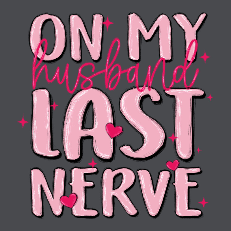 On My Husband Last Nerve Zipper Hoodie by MaliasSmallBusiness | Teevron