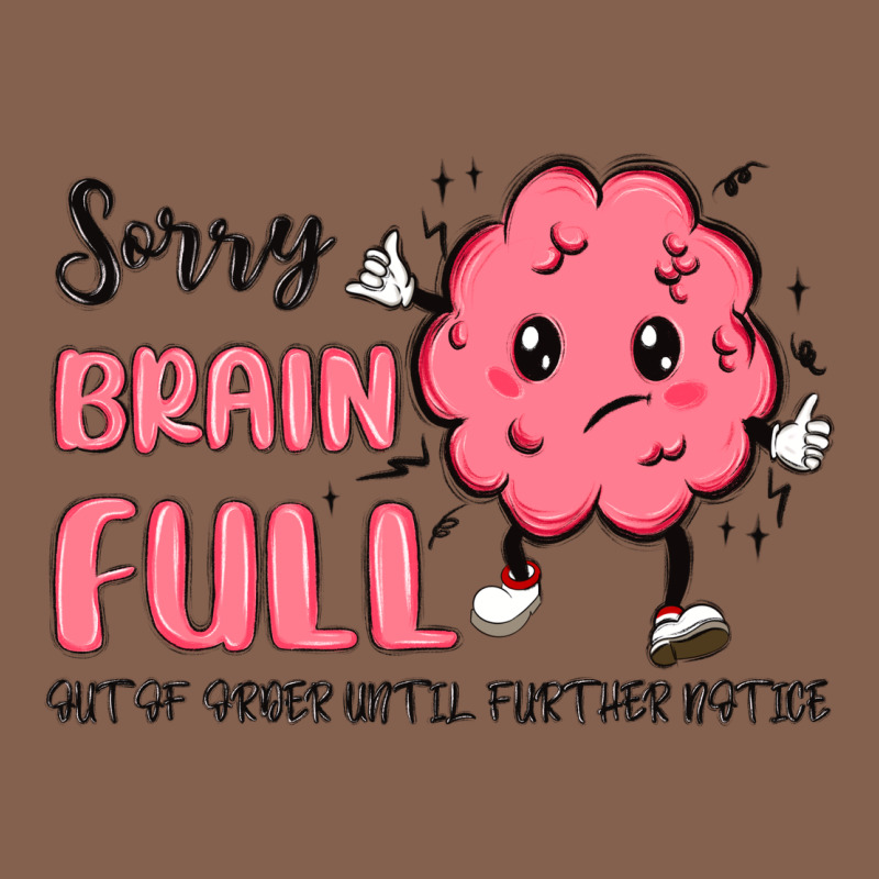 Sorry Brain Full Zipper Hoodie by MaliasSmallBusiness | Teevron